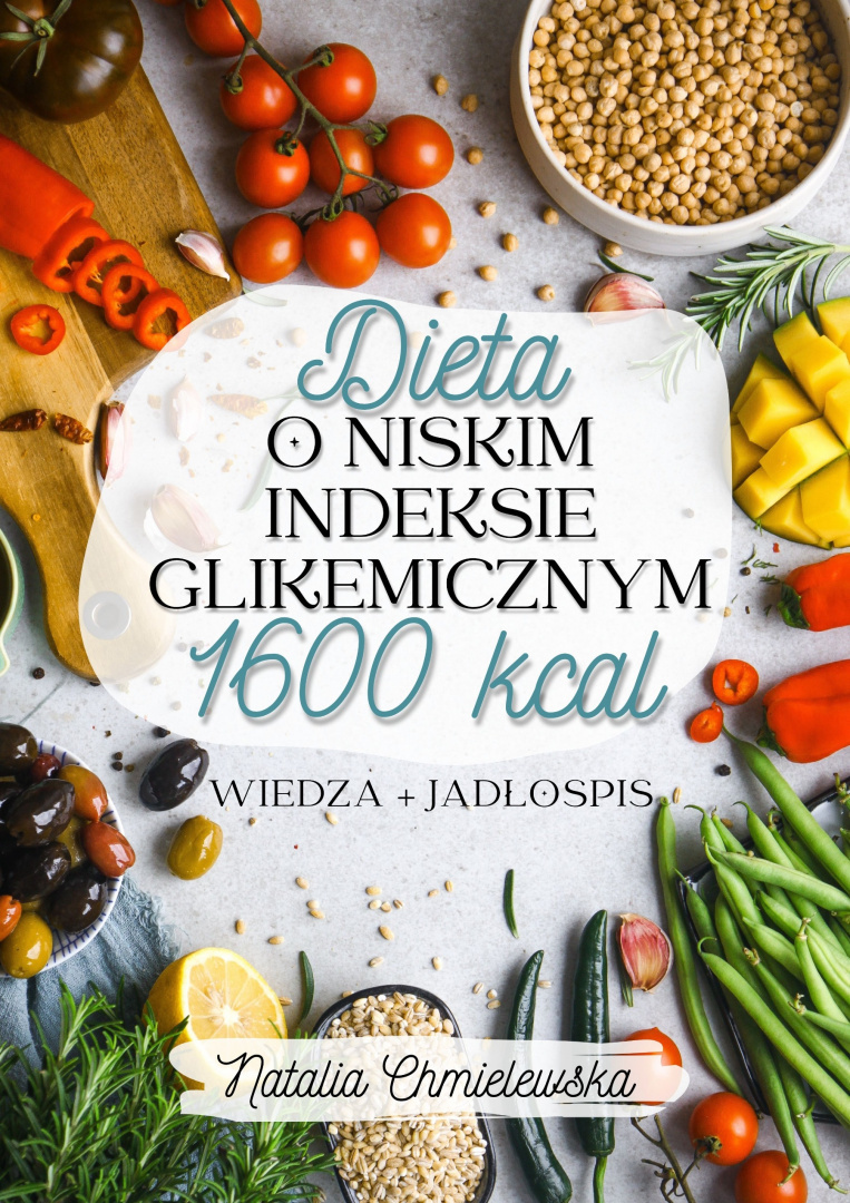 Dieta o niskim indeksie glikemicznym, wersja 1600 kcal